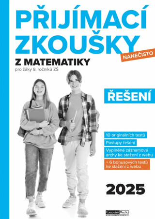 Přijímací zkoušky nanečisto z matematiky pro žáky 9. ročníků ZŠ (2025)