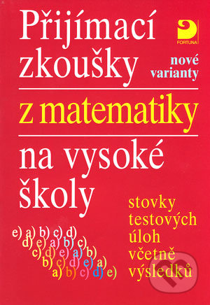 Přijímací zkoušky z matematiky na vysoké školy