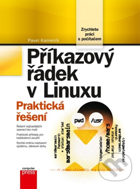 Příkazový řádek v Linuxu (Praktická řešení)