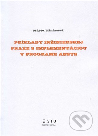 Príklady inžinierskej praxe s implementáciou