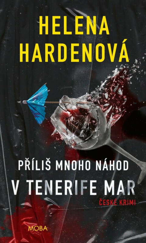 Příliš mnoho náhod v Tenerife Mar - Helena Hardenová