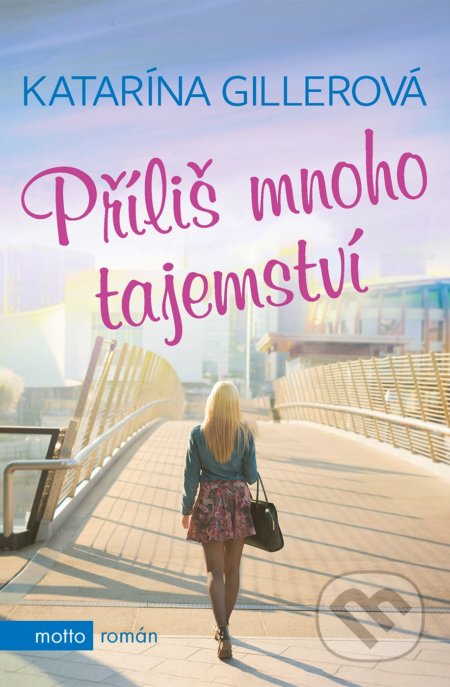 Příliš mnoho tajemství