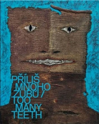 Příliš mnoho zubů - kniha z kategorie Malířství
