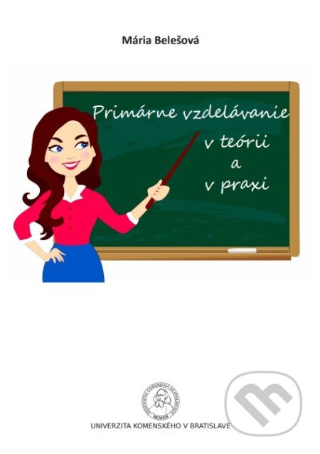 Primárne vzdelávanie v teórií a praxi