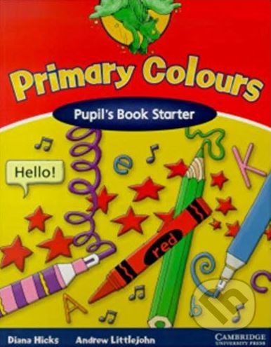 Primary Colours - Pupil's Book Starter