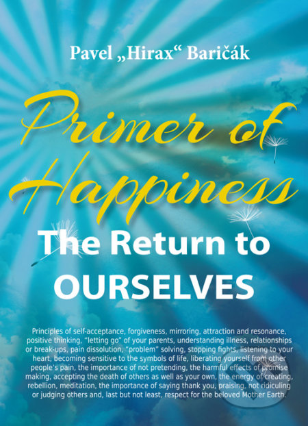 Primer of Happiness (The Return to OURSELVES)