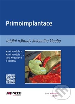Primoimplantace totální náhrady kolenního kloubu