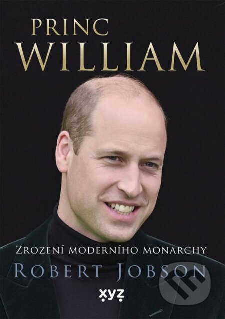 Princ William (Zrození moderního monarchy)