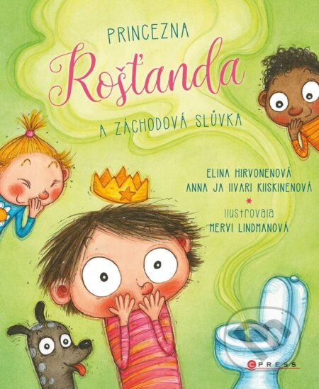 Princezna Rošťanda a záchodová slůvka