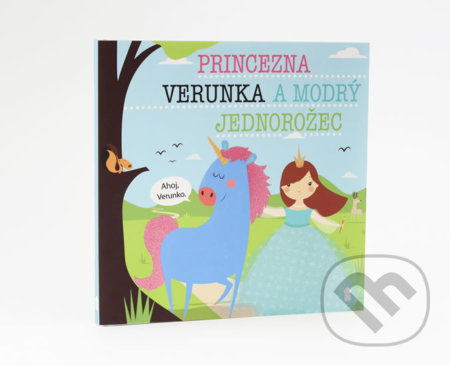 Princezna Verunka a modrý jednorožec