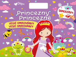 Princezny/Princezné Velké omalovánky (samolepeky) - kniha z kategorie Omalovánky