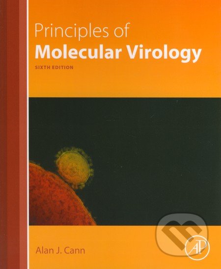 Principles of Molecular Virology (Sixth Edition)