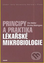 Principy a praktika lékařské mikrobiologie