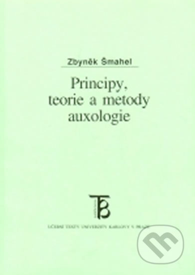 Principy, teorie a metody auxologie