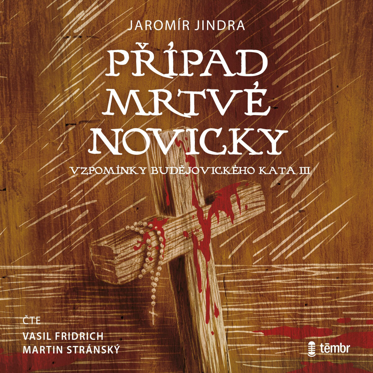 Případ mrtvé novicky - Jaromír Jindra - audiokniha