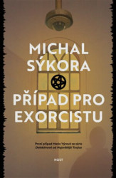 Případ pro exorcistu (První případ Marie Výrové ze série Detektivové od Nejsvětější Trojice) - kniha z kategorie Detektivky, thrillery a horory