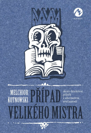 Případ velkého mistra