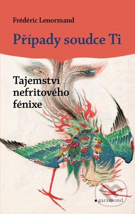 Případy soudce Ti: Tajemství nefritového fénixe