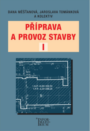 Příprava a provoz stavby I pro SPŠ a SOŠ stavební