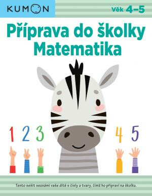 Příprava do školky Matematika  Yusuke Yonezu, Toru Kaichi,  Hideaki Morita,  Yuko Kuwazawa - Yonezu Yusuke