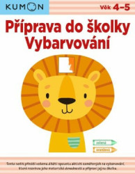 Příprava do školky - Vybarvování (Kumon)