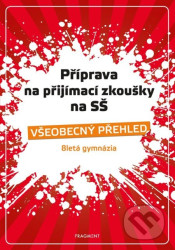 Příprava na přijímací zkoušky na SŠ – Všeobecný přehled 8G