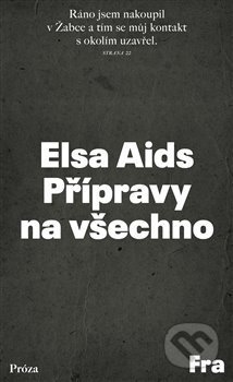 Přípravy na všechno