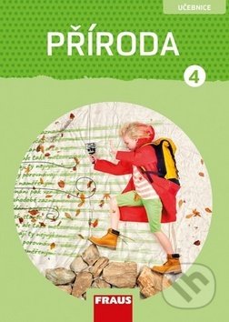 Příroda 4 pro ZŠ - Člověk a jeho svět - Učebnice