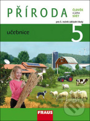 PŘÍRODA 5 učebnice (Člověk a jeho svět pro ZŠ)