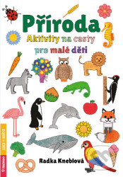 Příroda - Aktivity na cesty pro malé děti