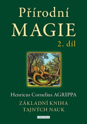 Přírodní magie 2. díl (Základní kniha tajných nauk) - kniha z kategorie Magie a okultismus