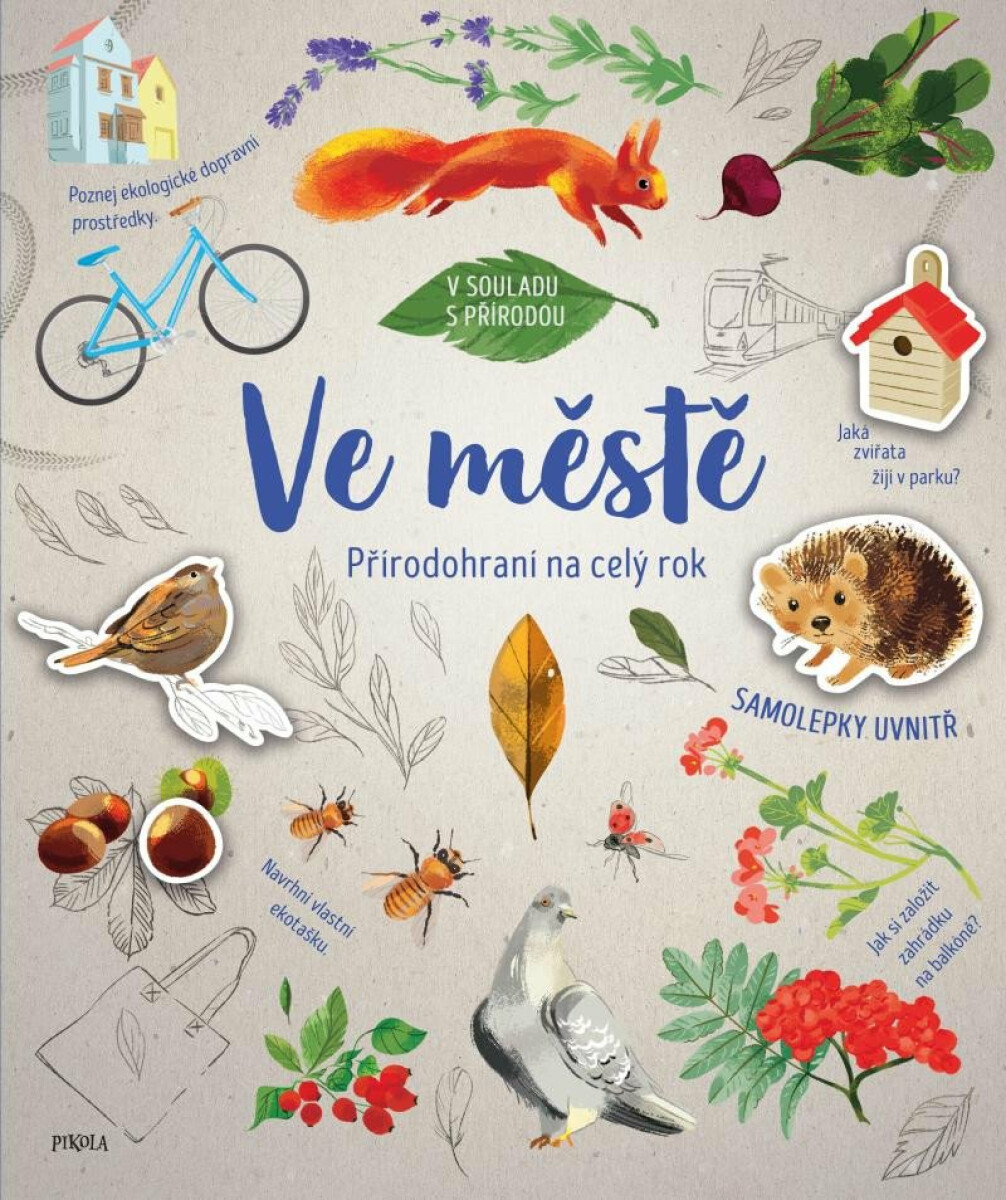 Přírodohraní na celý rok: Ve městě - Alexandra Szpunar