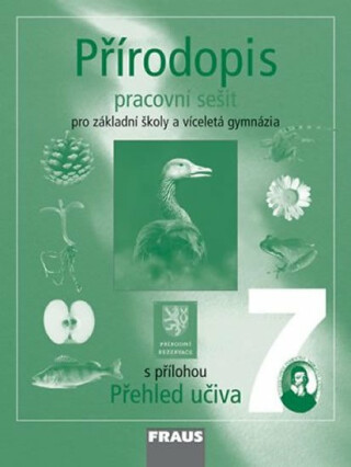 Přírodopis 7 pro ZŠ a víceletá gymnázia - Pracovní sešit