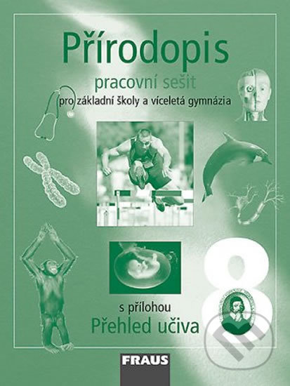 Přírodopis 8 pro ZŠ a VG (Pracovní sešit)