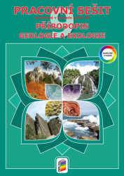 Přírodopis 9 - Geologie a ekologie (barevný pracovní sešit) (9-33)