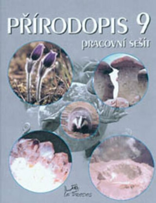 Přírodopis 9 - Pracovní sešit