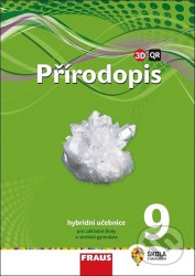 Přírodopis 9 - Hybridní učebnice (Pro základní školy a víceletá gymnázia)