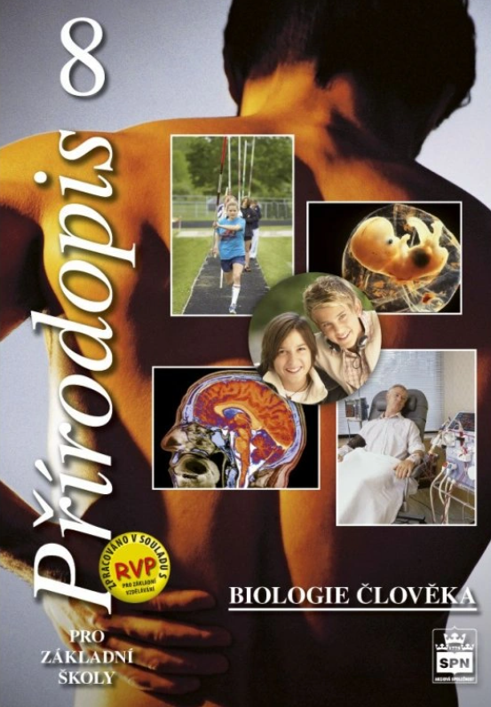 Přírodopis pro základní školy 8 – Biologie člověka, učebnice - Martinec Zdeněk, Vladimír Černík, Vladimíra Vodová