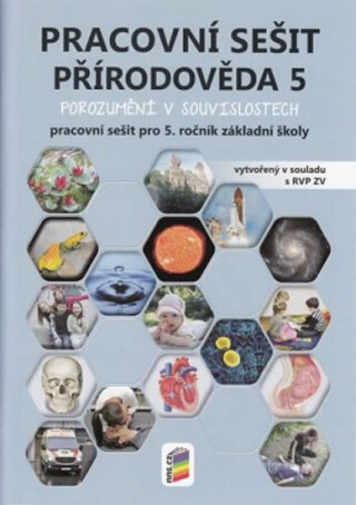 Přírodověda 5 - Porozumění v souvislostech