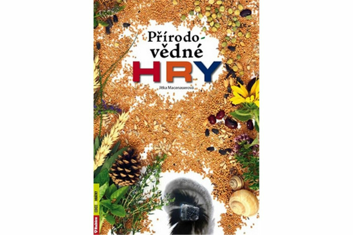 Přírodovědné hry - Jitka Macenauerová