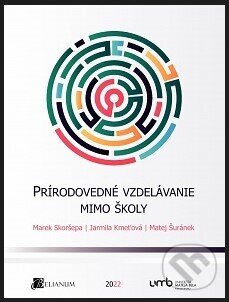 Prírodovedné vzdelávanie mimo školy