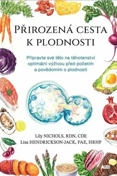 Přirozená cesta k plodnosti - Lily Nichols