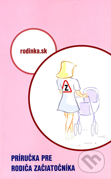 Príručka pre rodiča začiatočníka