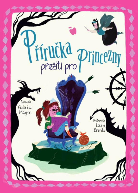 Příručka přežití pro princezny - Federica Magrinová