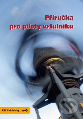 Příručka pro piloty vrtulníku