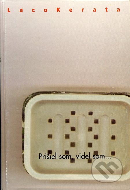 Prišiel som, videl som...