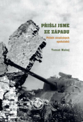 Přišli jsme ze západu (Příběh strašických spolužáků) - kniha z kategorie Reportáže a publicistika