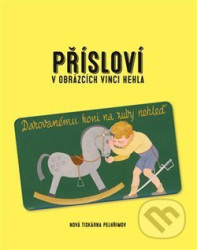 Přísloví v obrázcích Vinci Hehla