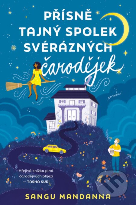 Přísně tajný spolek svérázných čarodějek