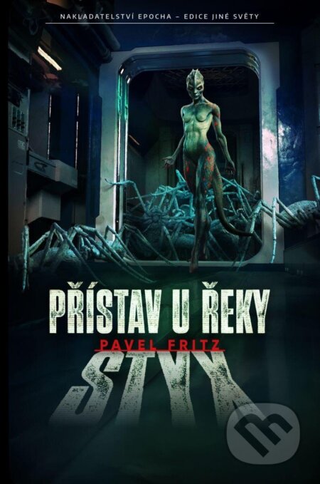 Přístav u řeky Styx